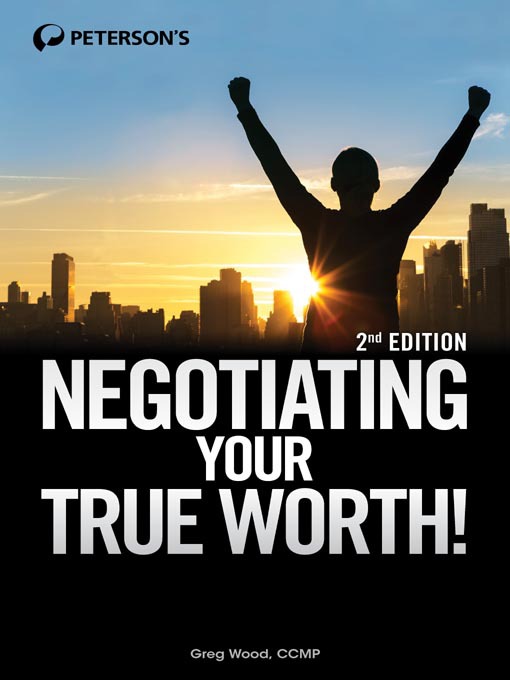 Title details for Negotiating Your True Worth! by Peterson's - Available